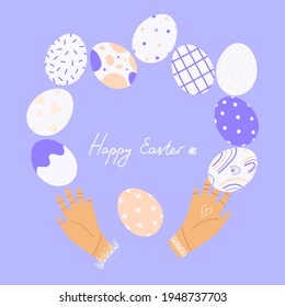 Cute delicate illustration of Easter decorations with hand written greeting phrase. Hands juggling Easter eggs with geometrical pattern. Easter wreath with eggs, pastel colours, happy Easter header.