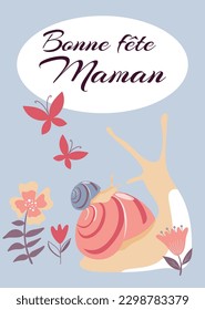 Cute design of greeting card for Mother's day in french language. Vector illustration with two snails and flowers. Bonne fete maman.