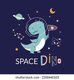 Cute Dino In Space Funny T-shirt Print. Dinosaur Astronaut In Helmet, Spaceman Wild Animal Character And Planets. Kid Graphic Nowaday Vector Poster