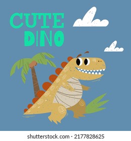 Cute dinosaur. Best for children designs, tees, birthday flyers and invitations. Dino party template. vector illustration.