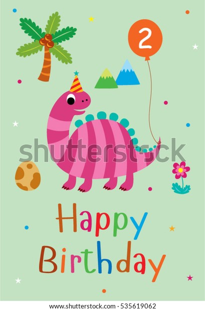 Cute Dinosaur Happy 2nd Birthday Greeting Stock Vector (Royalty Free ...