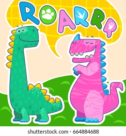 Cute dinosaur illustration. Roarrr! Cartoon vector background is suitable for cards, wallpapers, backgrounds, fabric and textile printing.