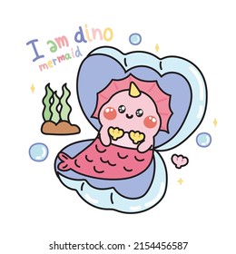 Cute dinosaur mermaid sit in shell cartoon.Underwater concept.Animal character design.Image for card,sticker,baby clothing.Kawaii.Vector.Illustration.