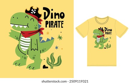 Cute dinosaur pirate with tshirt design premium vector the Concept of Isolated Technology. Flat Cartoon Style Suitable for Landing Web Pages,T shirt, Flyers, Stickers