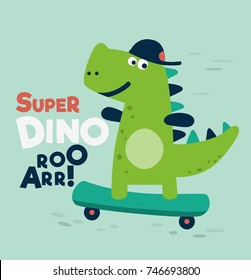 Cute dinosaur rides on skateboard. Tyrannosaur skateboarder 