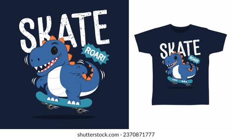 Cute Dinosaur with Skateboard tshirt art fashion design.