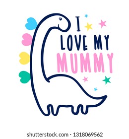 Cute dinosaur t-shirt design with slogan. Vector illustration design for fashion fabrics, textile graphics, prints.