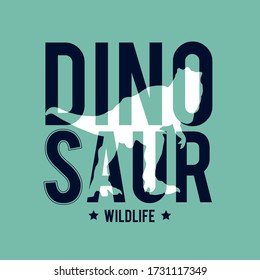 Cute dinosaur t-shirt design with slogan. Vector illustration design for fashion fabrics, textile graphics, prints.