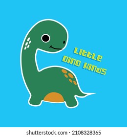 Cute dinosaur vector illustration for t-shirt design with slogan. Vector illustration design for fashion fabrics, textile graphics, prints.