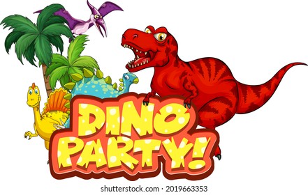 Cute Dinosaurs cartoon character with Dino Party font banner illustration