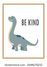 Cute Dinosaurs and Inspirational Quotes for Nursery Wall Decor. Paper Print Animal Picture for Nursery Baby or Children's Room.