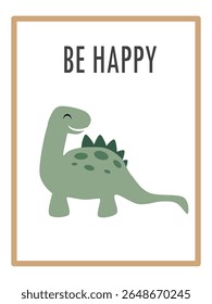 Cute Dinosaurs and Inspirational Quotes for Nursery Wall Decor. Paper Print Animal Picture for Nursery Baby or Children's Room.