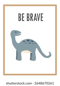 Cute Dinosaurs and Inspirational Quotes for Nursery Wall Decor. Paper Print Animal Picture for Nursery Baby or Children's Room.