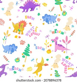 Cute dinosaurs in Jurassic forest. Seamless pattern. What a lovely day, boom, hroom. Lettering hand drawn font on fabric. Scandinavian cartoon childrens illustrations. Vector colored symbols.