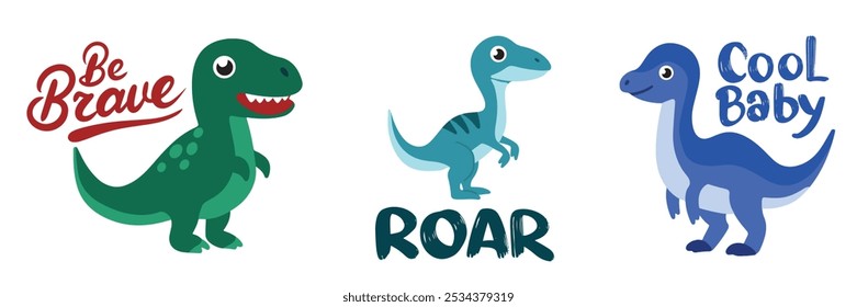 Dinosaurios lindos con letras de texto. Sé Valiente, Ruge, Bebé Fresco. Dibuja a mano el Arte vectorial.