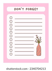 Cute to do list template with floral element. Funny design of daily planner, schedule or checklist. Perfect for planning, memo, notes and self-organization. Vector hand-drawn illustration.