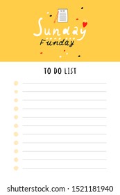 Cute To do list vector template. Printable and ready to use Check list of things to do. Funny and bright stationery with Quote of Day of the week.