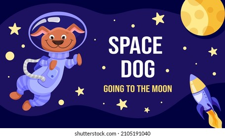 Cute Dog astronaut in suit flying in open space  Character exploring universe galaxy and planets  stars  spaceship for children print  nursery design  Cartoon vector flat illustration 