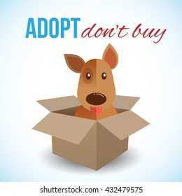 Cute dog in a box with Adopt Don't buy text. Homeless animals concept, pets adoption theme. Vector illustration.