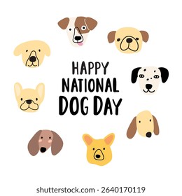 Cute dog faces. Happy National Dog Day. Happy animals. Vector illustration.
