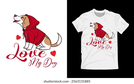 Cute Dog in Red Hoodie with 'I Love My Dog' Text Design, Pet Lover's T-Shirt Design Featuring a Dog in a Hoodie, Adorable Dog Illustration on T-Shirt with Heart Graphics