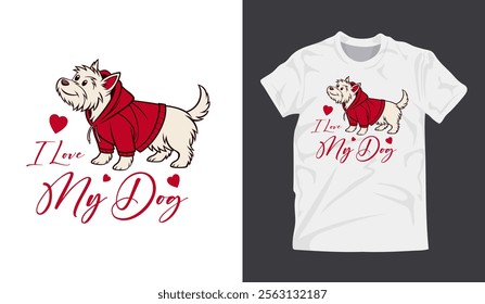 Cute Dog in Red Hoodie with 'I Love My Dog' Text Design, Pet Lover's T-Shirt Design Featuring a Dog in a Hoodie, Adorable Dog Illustration on T-Shirt with Heart Graphics