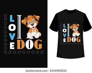 Cute dog t-shirt design, pretty dog design, i love dog t-shirt design