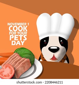 A cute dog wearing a chef hat with food on a brown table with bold text to celebrate Cook For Your Pets Day on November 1