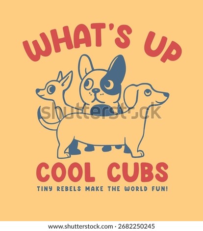 Cute dogs vector.Cute t-shirt graphic designs for kids. Baby dog ​​illustration. Lovely dog ​​print for baby shower, birthday and t-shirts. Cute little dogs and slogan.Little animals pattern design.