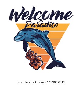 Cute dolphin jump out of the sea ocean freedom welcome to paradise California Hawaii Malibu beach vintage fashion illustration hipster trendy T-shirt summer print design poster sticker badge patch