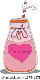 Cute doodle cartoon Strawberry smoothie. Bottle with lettering - Be mine and love. Vector illustration. Hand painted lettering isolated on white background.