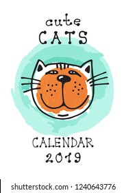 Cute doodle cat isolated on white background. Cover for wall monthly calendar 2019. Hand drawing style.