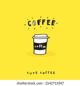 Cute doodle coffee cup , Hand drawn of coffee cup ,Hand drawing coffee cup,  isolated on yellow background. vector illustration 