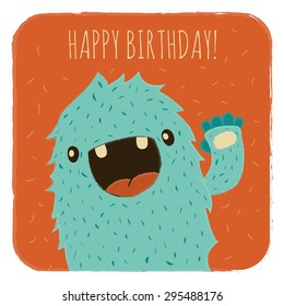 Cute doodle monster greeteng card. Funny colorful monster happy birthday card. vector illustration. flat colors