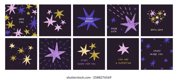 Cute doodle stars, square greeting cards. Postcards set, post designs with motivation inspiration phrases for typography. Scribble-style starry night, cosmos, space drawings. Drawn vector illustration