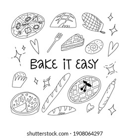 Cute doodle various traditional American, Italian, French and other bakery and pastry set. Bake it easy lettering. Cheesecake, pie, muffin, rolling pin, oven glove, fork, bread and baguette.