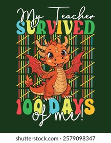 Cute dragon 100 days of school teacher appreciation t-shirt design.