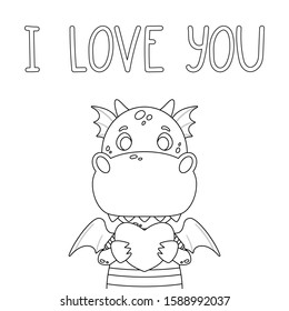Cute dragon with heart and hand drawn lettering quote - I love you. Valentines day greeting card. Vector illustration isolated on white background for coloring page.
