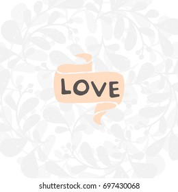 Cute H?and drawn positive vector lettering about love. The beauty brush modern calligraphy for prints, posters, phone case, scrapbook, valentines day, wedding typography. Love.