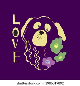 Cute drawn yellow dog face with flowers and inscription love. Sweet kids graphics for t-shirts. Greeting card, print. logo. Vector iilustration