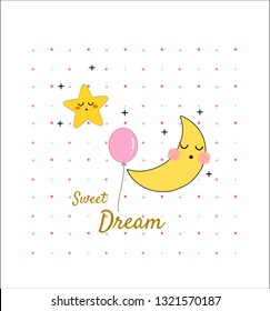 Cute dreaming Moon cartoon  vector illustration, kids wear fashion design, baby shower invitation card.