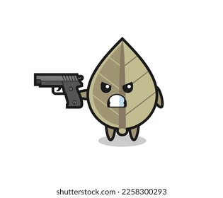 the cute dried leaf character shoot with a gun , cute style design for t shirt, sticker, logo element