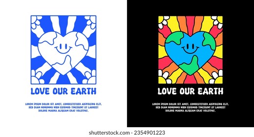 Cute earth planet and groovy background with love our earth typography, illustration for logo, t-shirt, sticker, or apparel merchandise. With doodle, retro, groovy, and cartoon style.