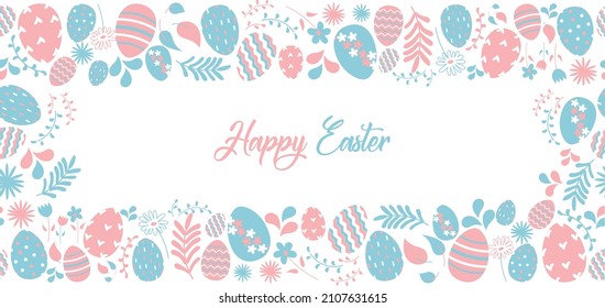 Cute Easter seamless pattern frame  with leafs, flowers, easter eggs and  lettering. Beautiful background great for Easter cards, advertising, banner, textiles, wallpapers. Vector illustration in flat