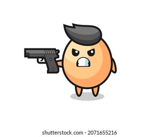 the cute egg character shoot with a gun , cute style design for t shirt, sticker, logo element
