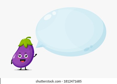 Cute eggplant mascot with bubble speech