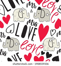 Cute elephant couple in love. Seamless pattern with elephant, heart, love and Mr and Mrs text. Love card. Can be used for textile,  background, book cover, packaging.