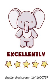 Cute elephant with five stars cartoon kawaii excellently flat hand drawn card isolated on white background