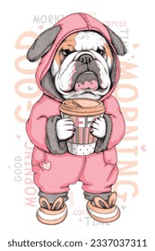 Cute english bulldog puppy in funny pajamas with bunny ears. Dog with a cup of coffee. Good morning illustration. Stylish image to print on any surface