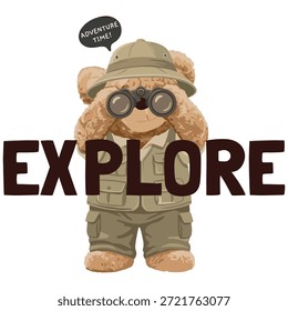 Ilustración linda del oso de peluche del explorador con los binoculares y el equipo del safari, tipografía "Explore", concepto del tiempo de la aventura, gráfico del Vector para el diseño de la camiseta